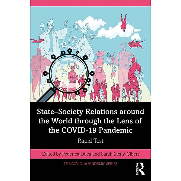 State-Society Relations around the World through the Lens of the COVID-19 Pandemic