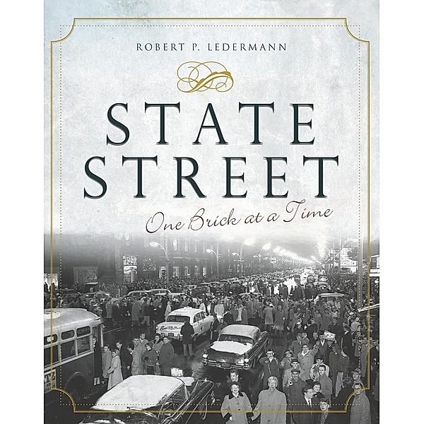 State Street, Robert P. Ledermann