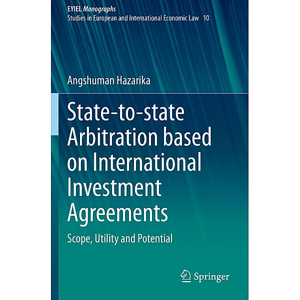 State-to-state Arbitration based on International Investment Agreements, Angshuman Hazarika