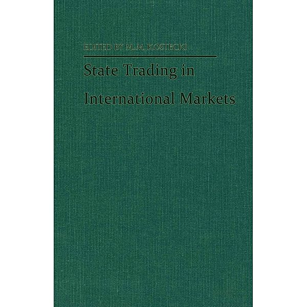 State Trading in International Markets, M. M. Kostecki