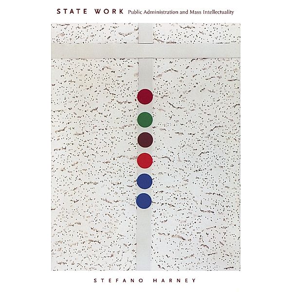 State Work, Harney Stefano Harney