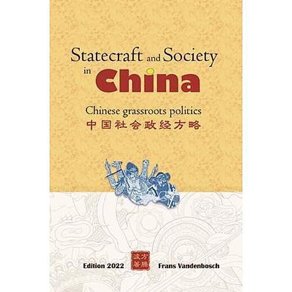 Statecraft and Society in China, Frans Vandenbosch