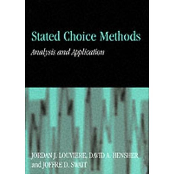 Stated Choice Methods, Jordan J. Louviere