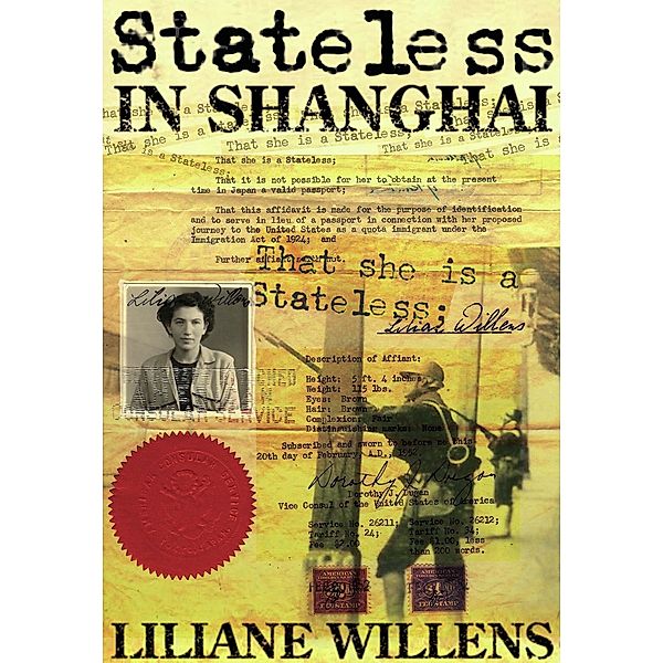 Stateless in Shanghai / Earnshaw Books, Liliane Willens