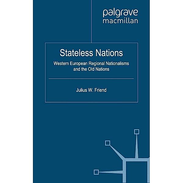 Stateless Nations, J. Friend