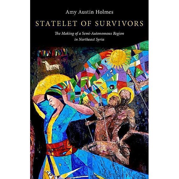 Statelet of Survivors, Amy Austin Holmes