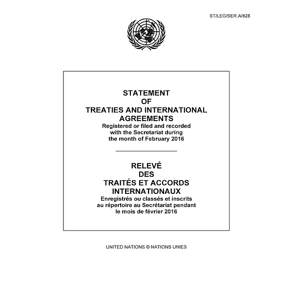 Statement of Treaties and International Agreements / Relev des Traits et Accords Internationaux: Statement of Treaties and International Agreements