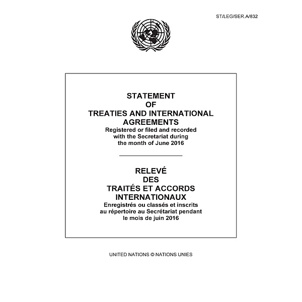 Statement of Treaties and International Agreements / Relev des Traits et Accords Internationaux: Statement of Treaties and International Agreements / Relevé des traités et accords internationaux