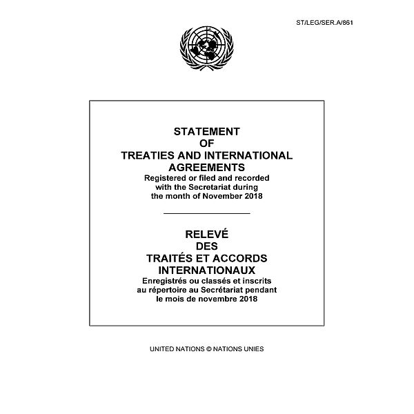 Statement of Treaties and International Agreements / Relev des Traits et Accords Internationaux: Statement of Treaties and International Agreements/Relevé des traités et accords internationaux