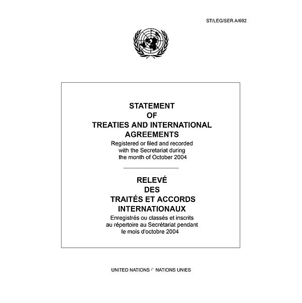 Statement of Treaties and International Agreements / Relevé des Traités et Accords Internationaux / ISSN