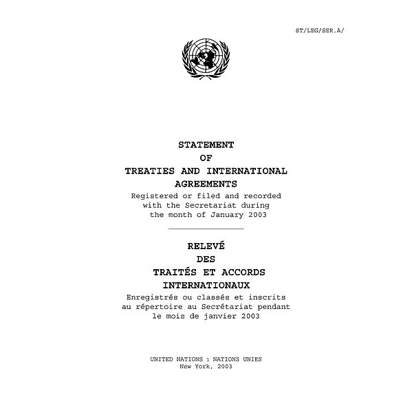Statement of Treaties and International Agreements / Relevé des Traités et Accords Internationaux / ISSN