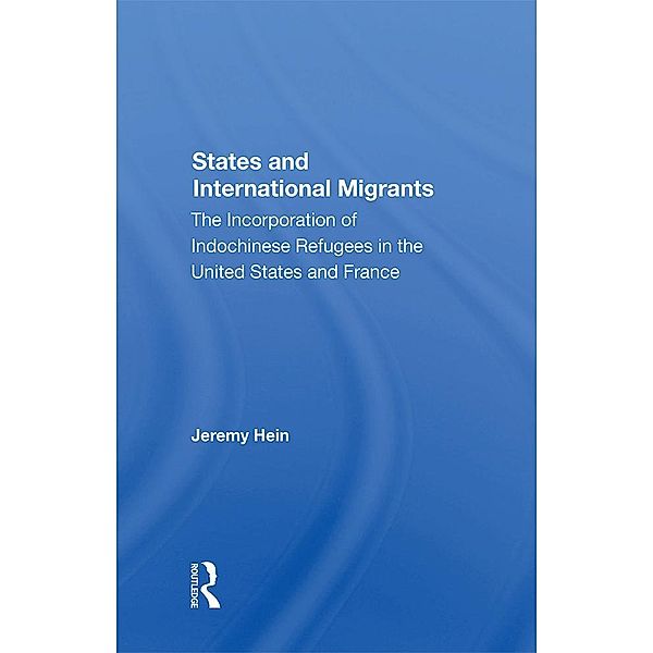 States And International Migrants, Jeremy Hein