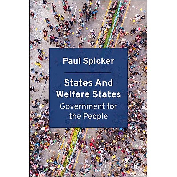 States and Welfare States, Paul Spicker