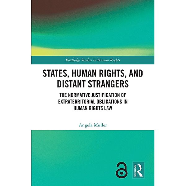 States, Human Rights, and Distant Strangers, Angela Müller