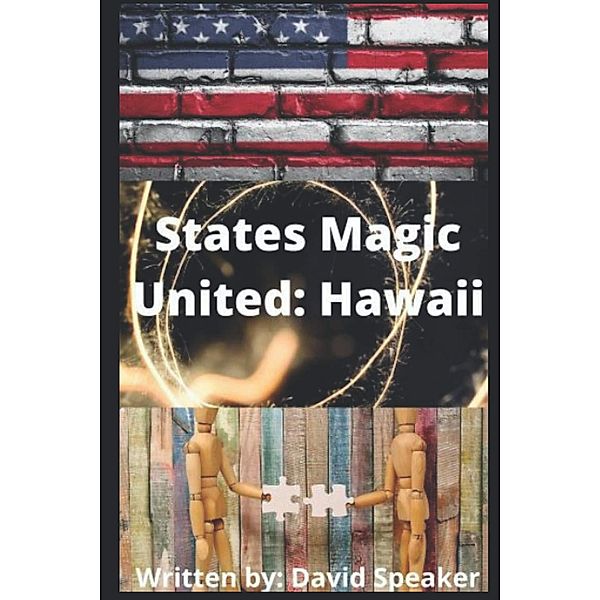 States Magic United: Hawaii, David Speaker