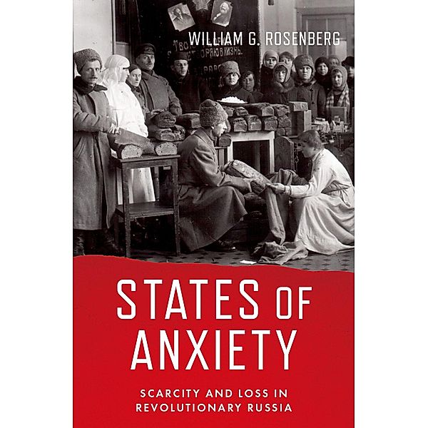 States of Anxiety, William G. Rosenberg