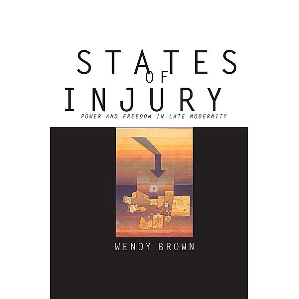 States of Injury, Wendy Brown