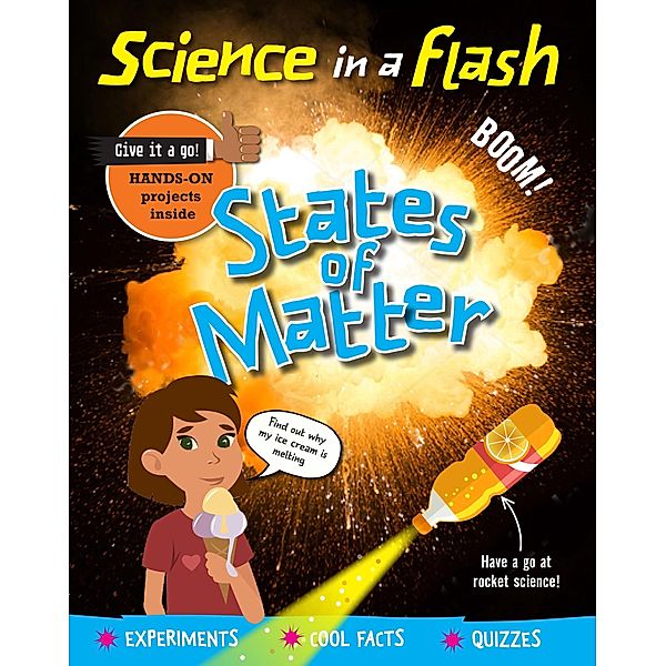 States of Matter / Science in a Flash Bd.35, Georgia Amson-Bradshaw