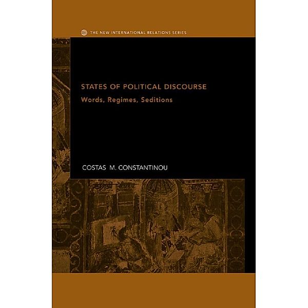 States of Political Discourse, Costas M. Constantinou
