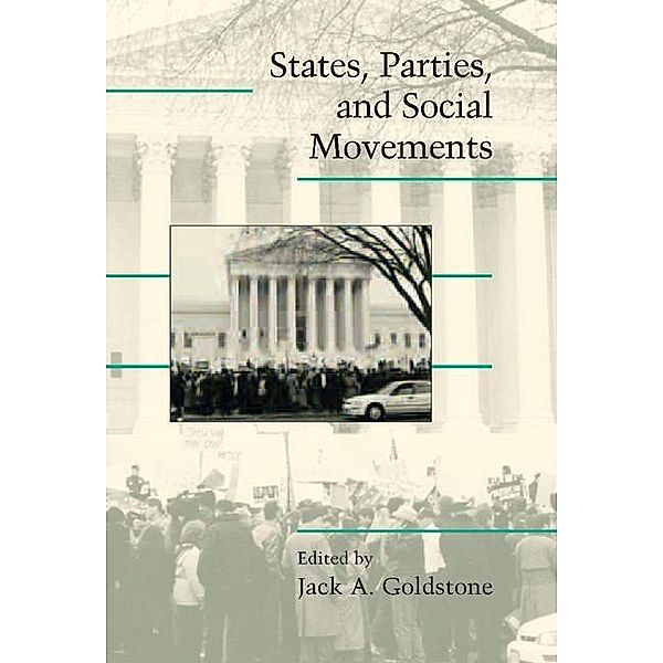 States, Parties, and Social Movements / Cambridge Studies in Contentious Politics