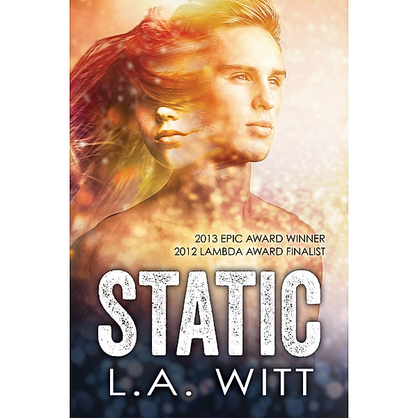 Static, L.A. Witt