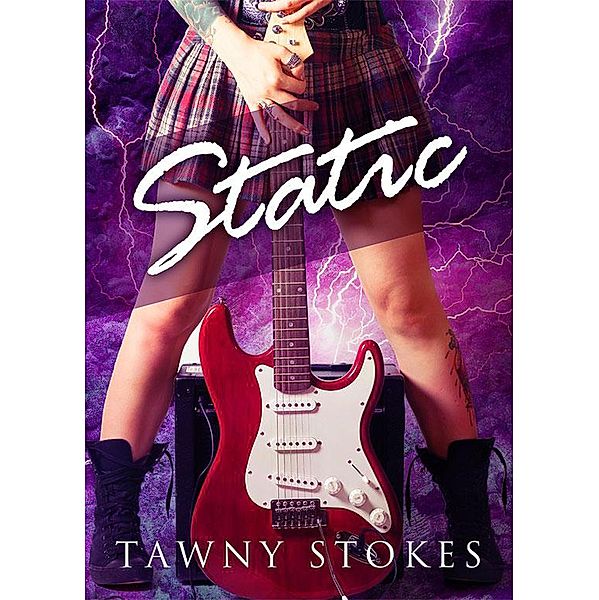 Static: A Young Adult Urban Fantasy Novel, Tawny Stokes