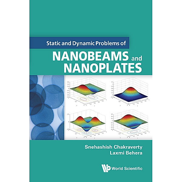 Static And Dynamic Problems Of Nanobeams And Nanoplates, Snehashish Chakraverty, Laxmi Behera