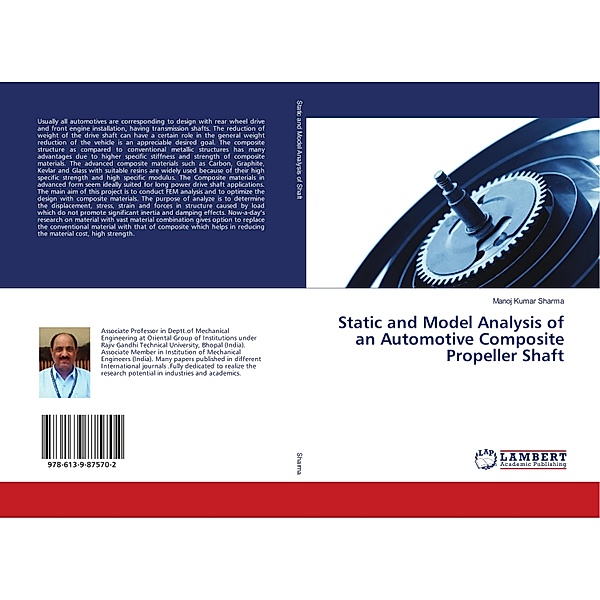 Static and Model Analysis of an Automotive Composite Propeller Shaft, Manoj Kumar Sharma