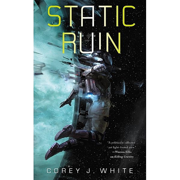 Static Ruin / The Voidwitch Saga Bd.3, Corey J. White