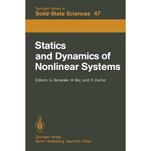 Statics and Dynamics of Nonlinear Systems / Springer Series in Solid-State Sciences Bd.47