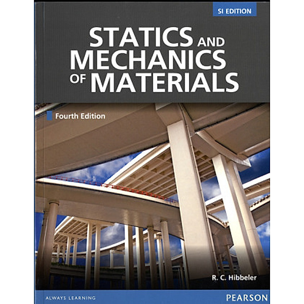 Statics Mechanics of Materials, Russell Hibbeler