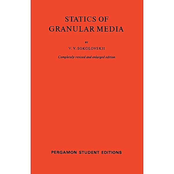 Statics of Granular Media, V. V. Sokolovskii