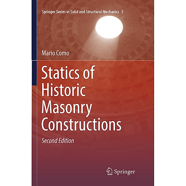 Statics of Historic Masonry Constructions, Mario Como