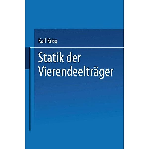 Statik der Vierendeelträger, Karl Kriso