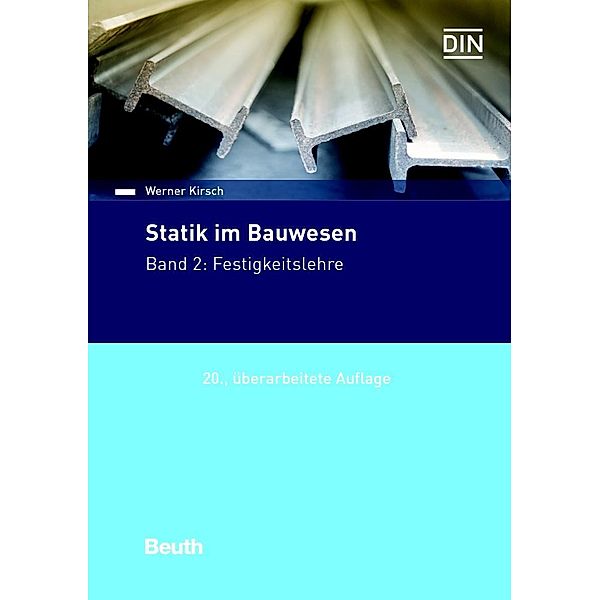 Statik im Bauwesen, Werner Kirsch