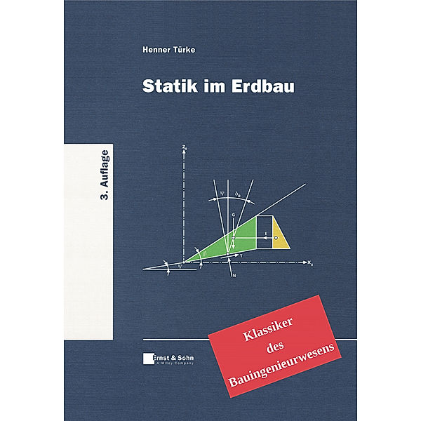 Statik im Erdbau, Henner Türke