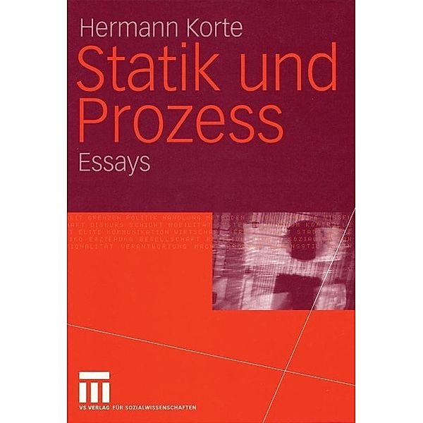 Statik und Prozess, Hermann Korte