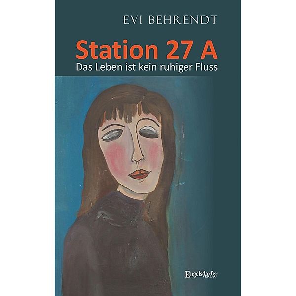 Station 27 A, Evi Behrendt