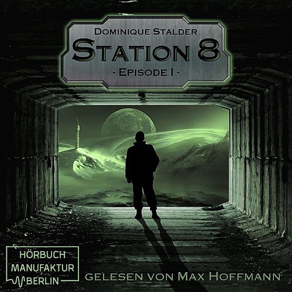 Station 8 - 1 - Station 8 Episode 1, Dominique Stalder