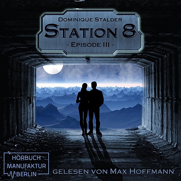Station 8 - 3 - Station 8 Episode 3, Dominique Stalder