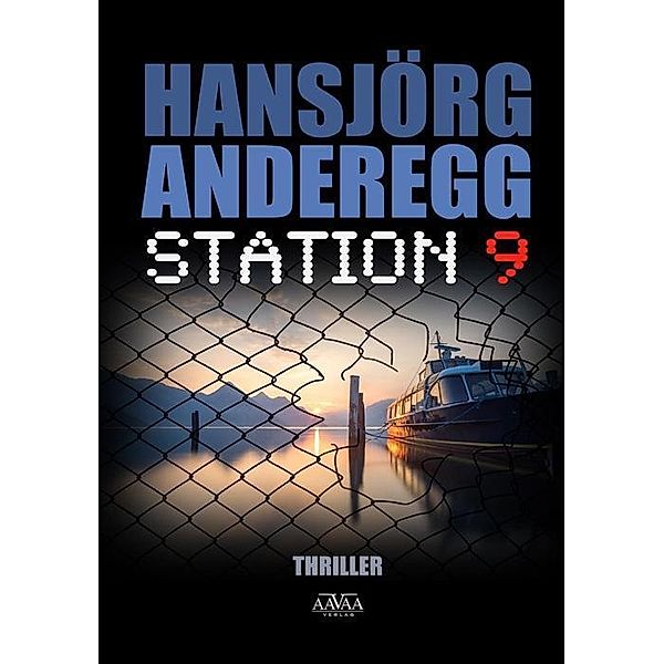 Station 9, Hansjörg Anderegg