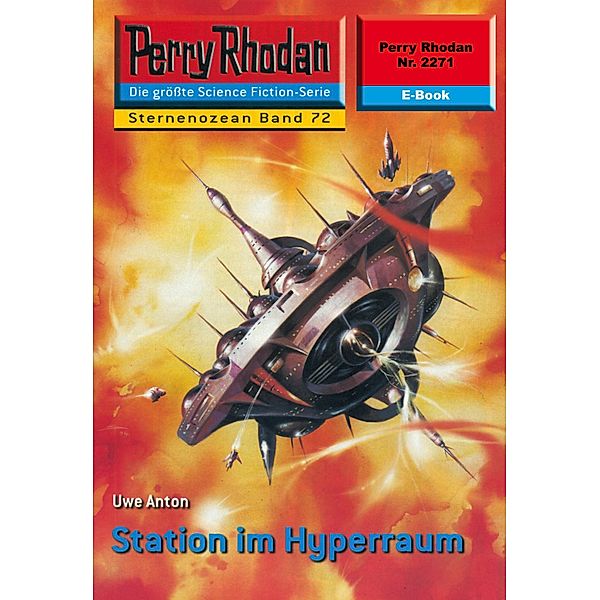 Station im Hyperraum (Heftroman) / Perry Rhodan-Zyklus Der Sternenozean Bd.2271, Uwe Anton