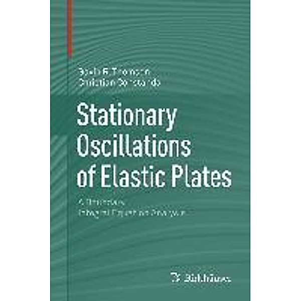 Stationary Oscillations of Elastic Plates, Gavin R. Thomson, Christian Constanda