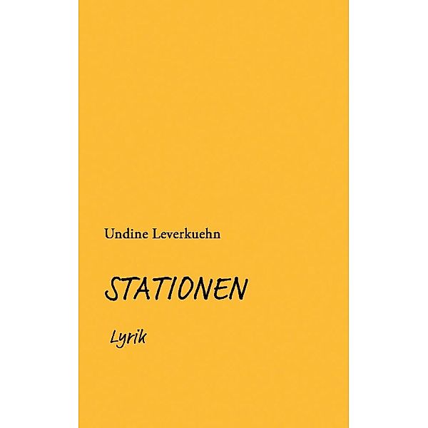 STATIONEN, Undine Leverkuehn