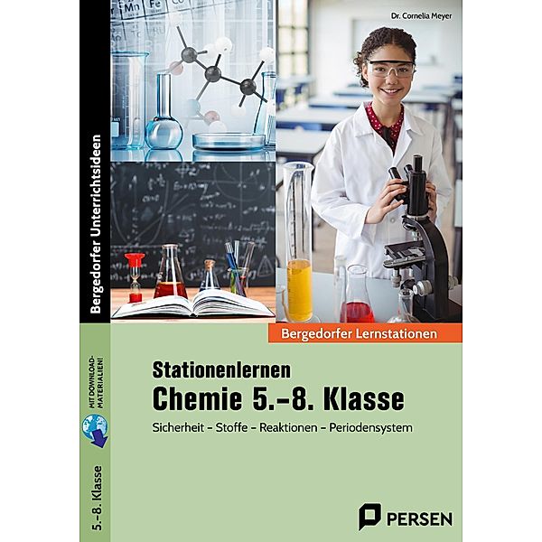 Stationenlernen Chemie 5.-8. Klasse, Cornelia Meyer
