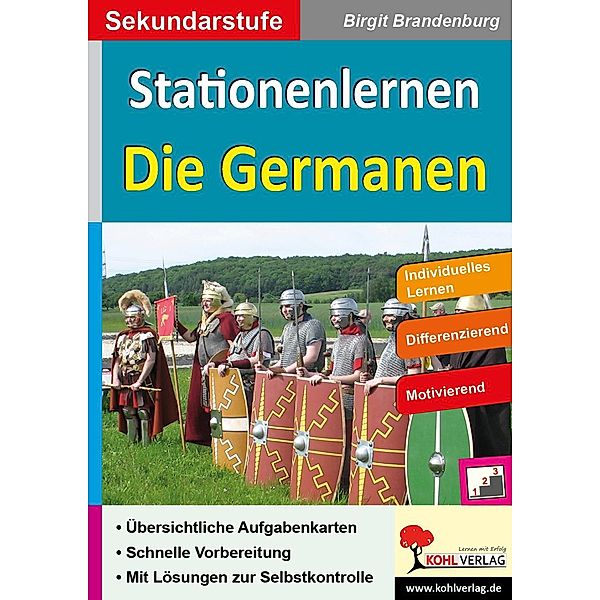 Stationenlernen Die Germanen, Birgit Brandenburg