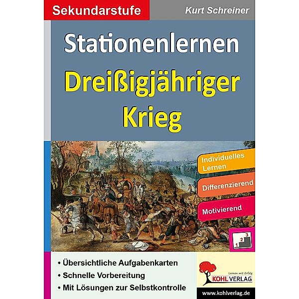 Stationenlernen Dreißigjähriger Krieg / Stationenlernen, Kurt Schreiner
