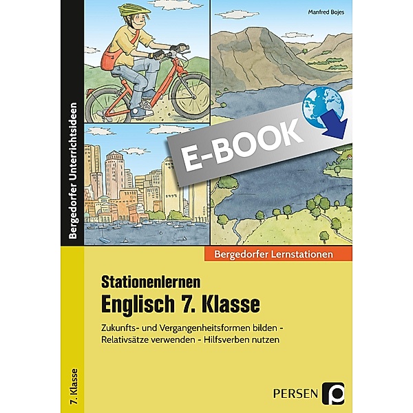 Stationenlernen Englisch 7. Klasse / Bergedorfer® Lernstationen, Manfred Bojes