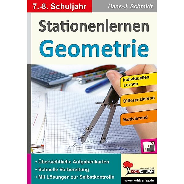 Stationenlernen Geometrie / Klasse 7-8, Hans. -J. Schmidt