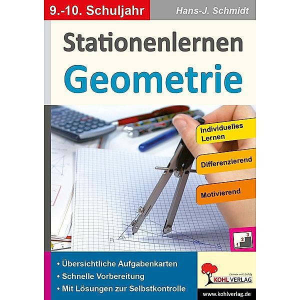 Stationenlernen Geometrie / Klasse 9-10, Hans. -J. Schmidt